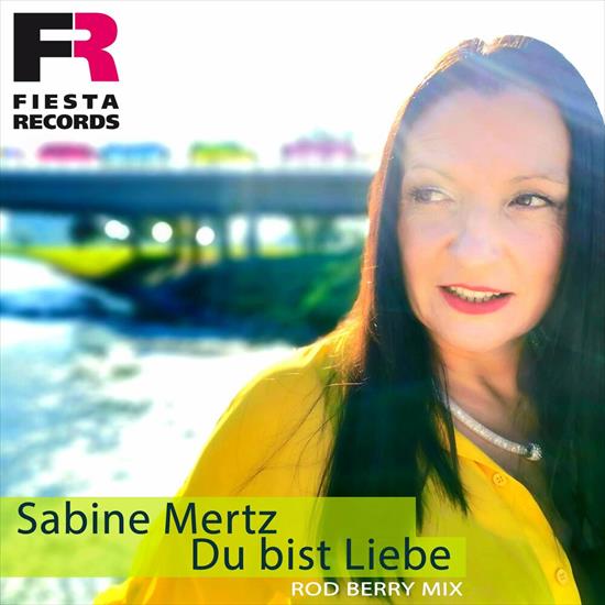 Covers - 03.Sabine Mertz  Rod Berry - Du bist Liebe Rod Berry Radio Mix.jpg