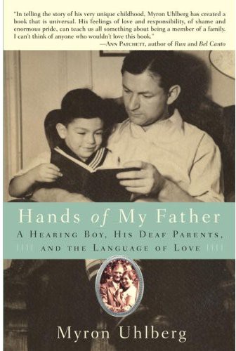 Hands of my father_ a hearing boy, his deaf parents, and the language of love 8790 - cover.jpg