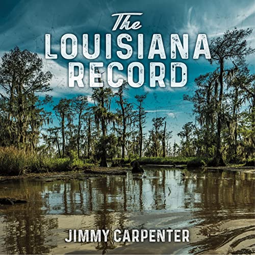 Jimmy Carpenter - The Louisiana Record 2022 - cover.jpg